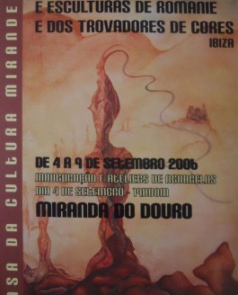 MIRANDA DO DOURO. exhibition. Portugal. 2006.