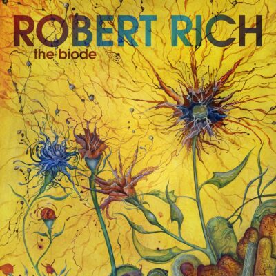 Robert Rich. The Biode.